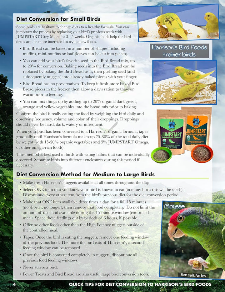 Harrison's Bird Foods product advertisement with text on diet conversion for small birds. Harrison's High Potency Coarse Bird Food 5 LB